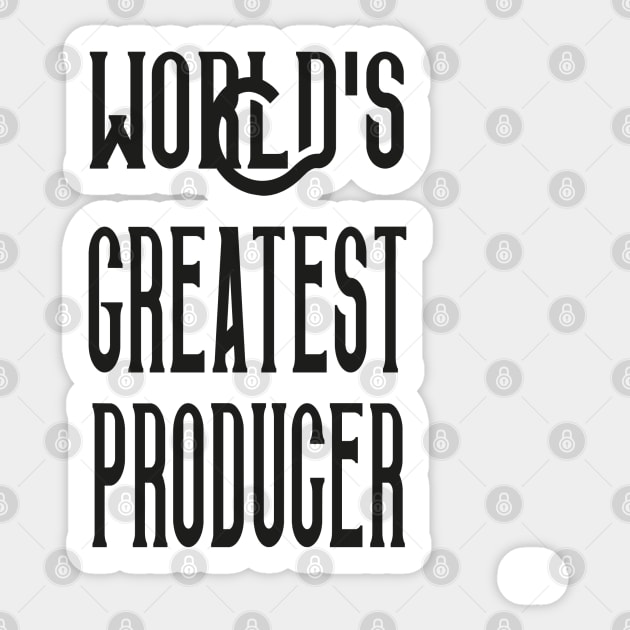 World's Greatest Producer - Music Production and Engineering Sticker by Cosmic Status